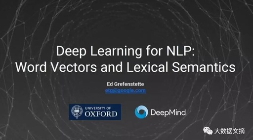 Oxford x DeepMind NLP Course Video - Word Vectors and Semantic