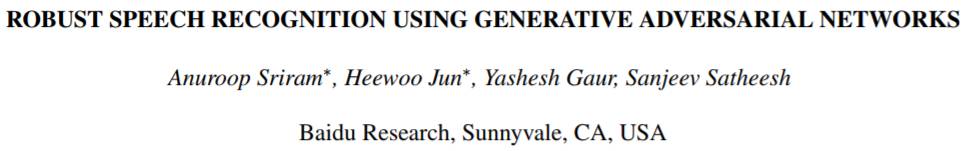 Baidu Proposes New Framework for Speech Recognition Using GAN