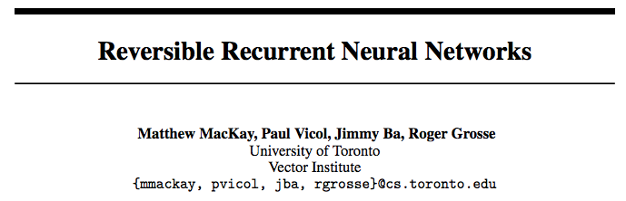 Reducing RNN Memory Usage by 90%: University of Toronto's Reversible Neural Networks