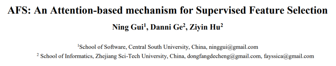 AFS: An Attention-Based Mechanism for Supervised Feature Selection