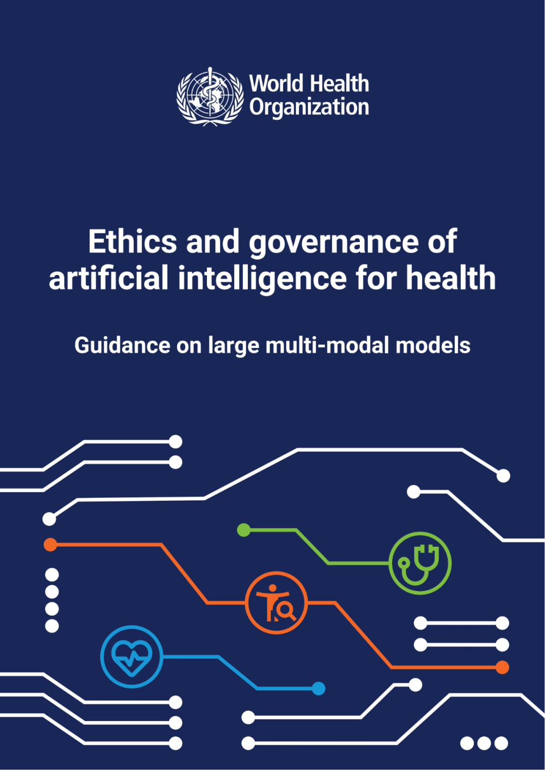 Ethics And Governance Of Artificial Intelligence In Health