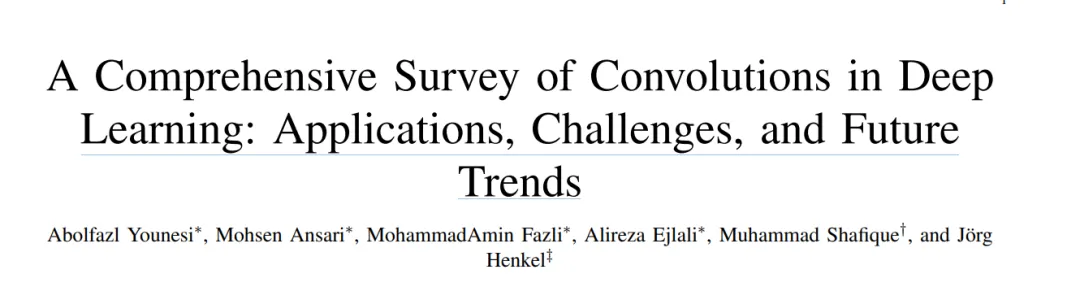 Overview of Convolutions in Deep Learning: Applications, Challenges, and Future Trends