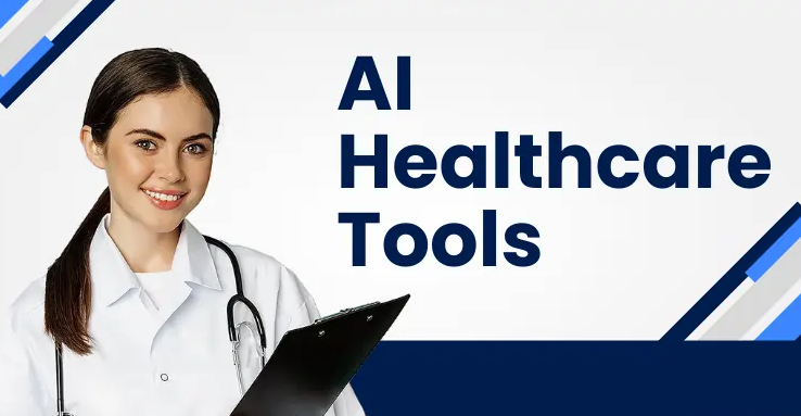 Top 8 AI Tools in Healthcare for 2024
