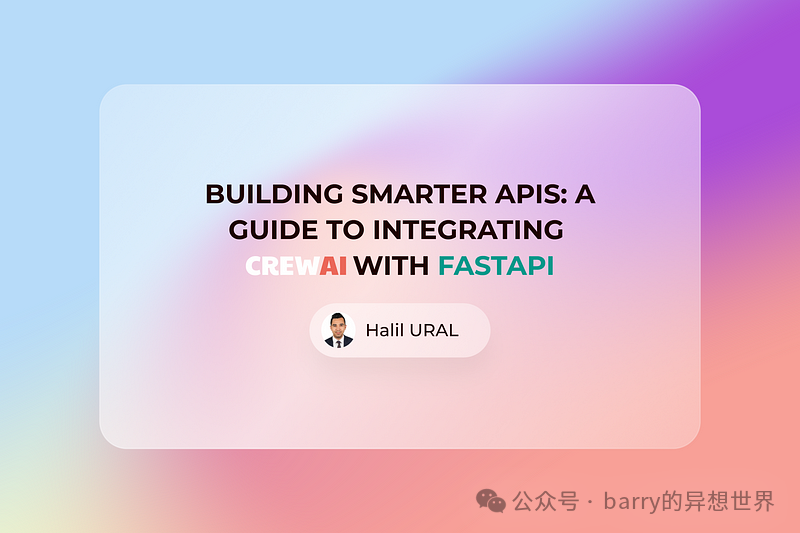 Building Intelligent APIs with CrewAI and FastAPI