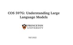 Must-See! Princeton's Chen Danqi Latest Course on Understanding Large Language Models 2022!