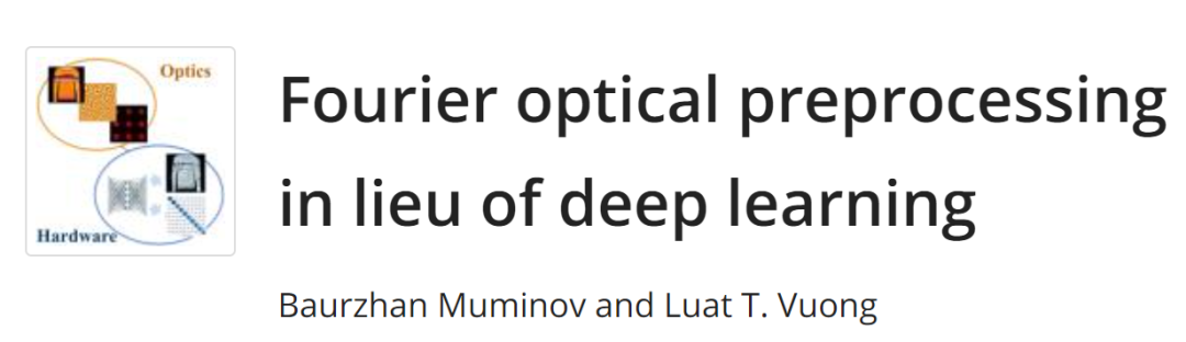 Combining Optical Preprocessing with Computer Vision