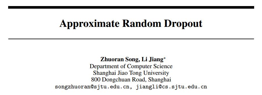 Shanghai Jiao Tong University: Accelerating LSTM Training Based on Approximate Random Dropout