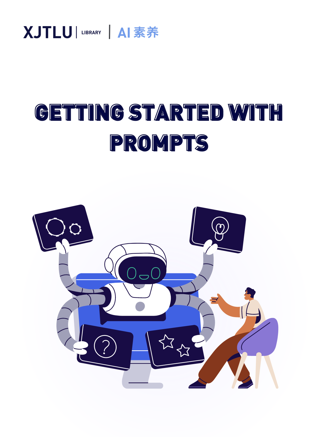 Getting Started with Prompts for AI Literacy